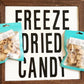 Freeze Dried Chocolate Chip Cookie Dough- 4x6 STANDARD Size